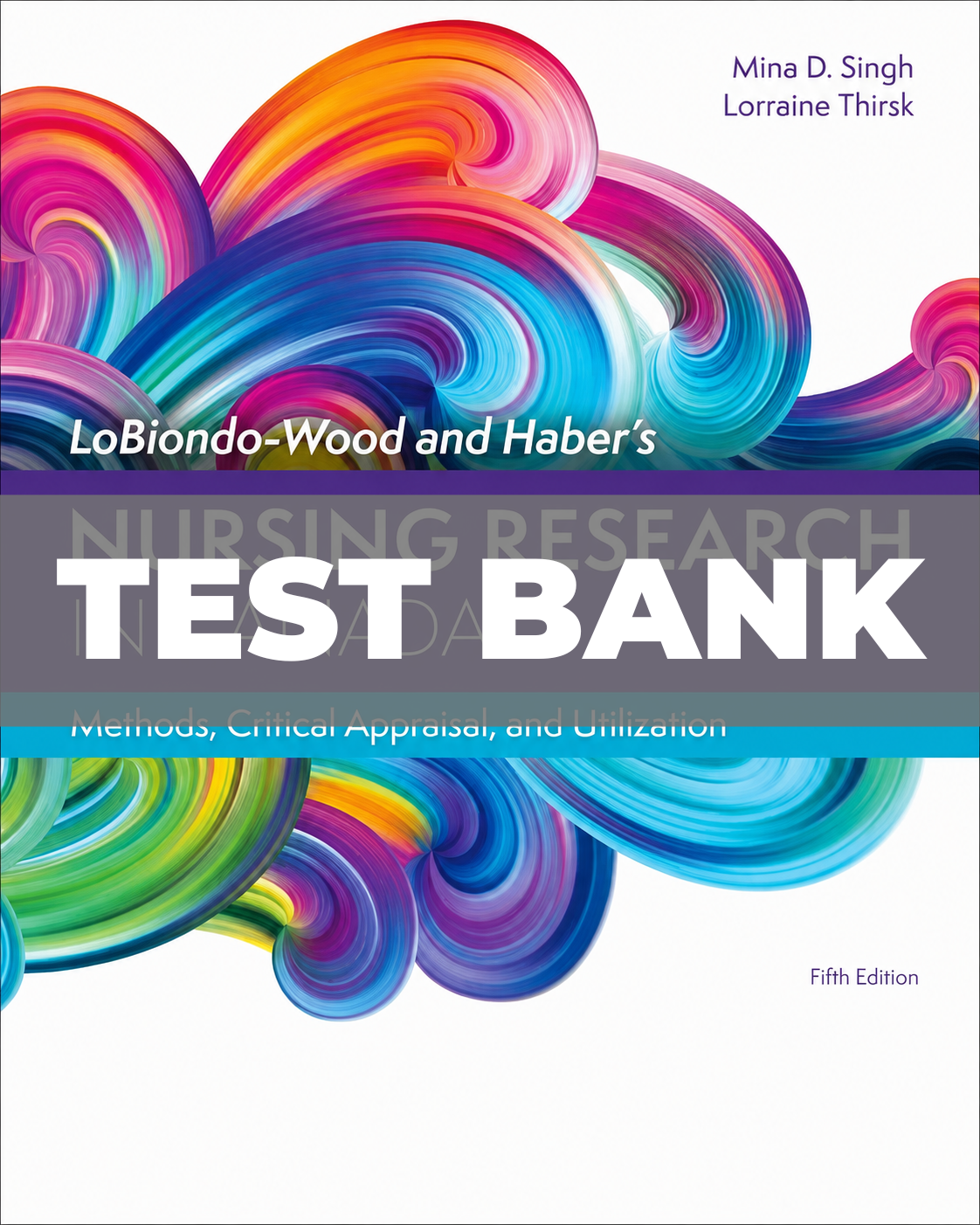 Test Bank for LoBiondo-Wood and Haber's Nursing Research in Canada 5th Edition