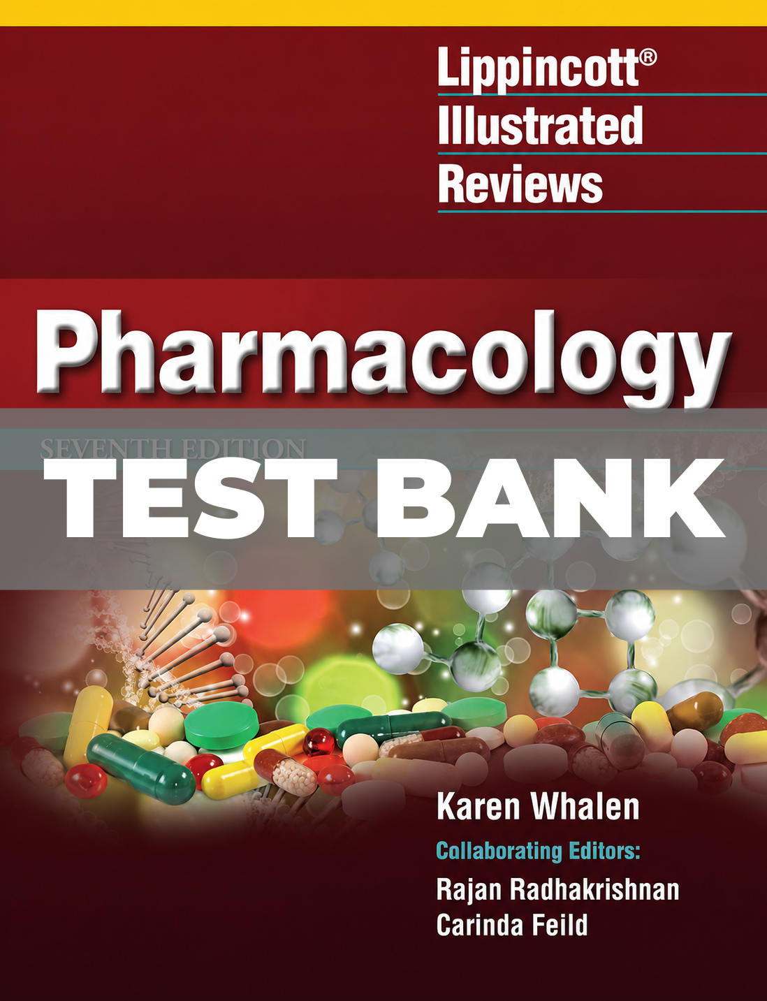 Test Bank For Pharmacology 7th Edition Whalen