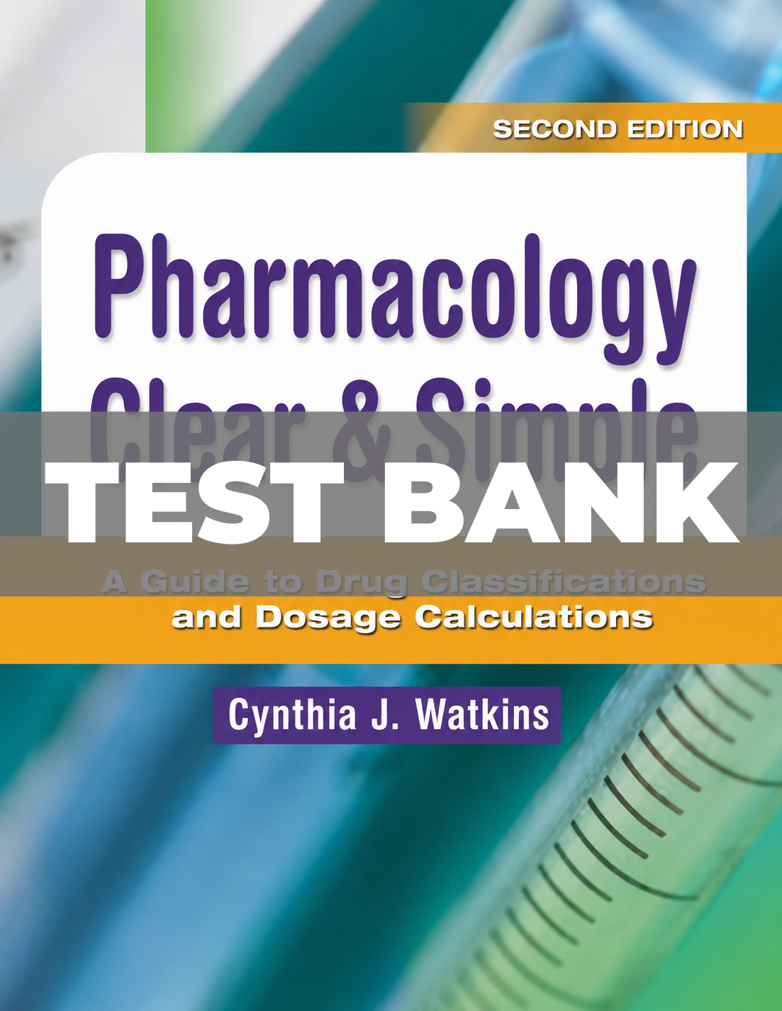 Test Bank for Pharmacology Clear and Simple 2nd Edition