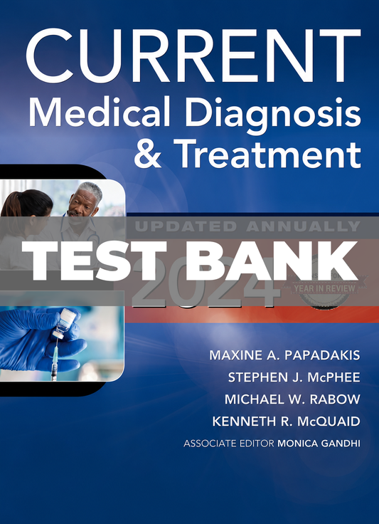 Test Bank for CURRENT Medical Diagnosis and Treatment 2024 63rd Edition