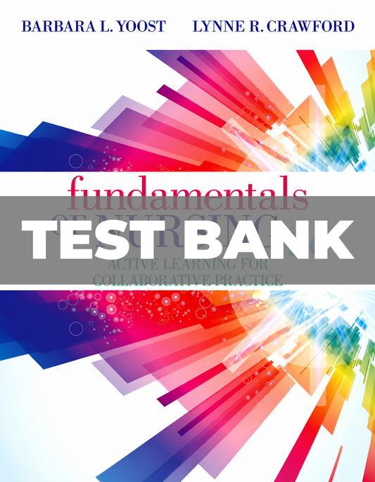 Test Bank for Fundamentals of Nursing 2nd Edition Yoost