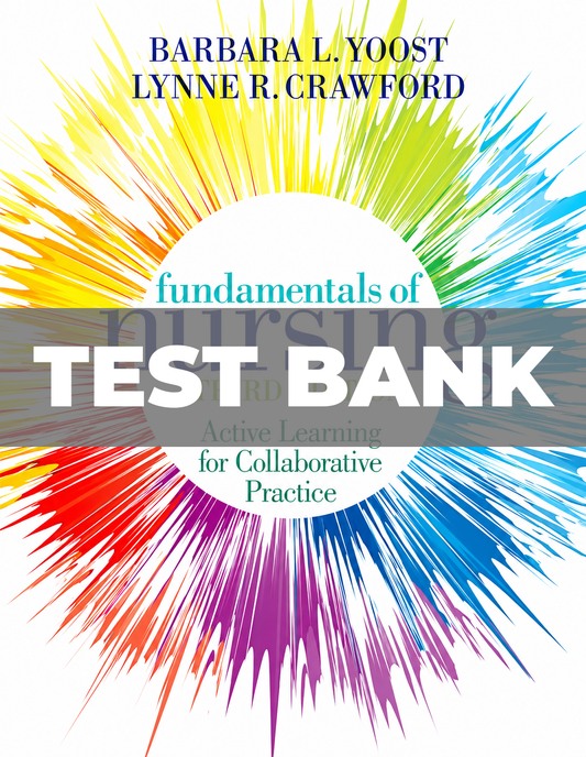 Test Bank for Fundamentals of Nursing 3rd Edition Yoost