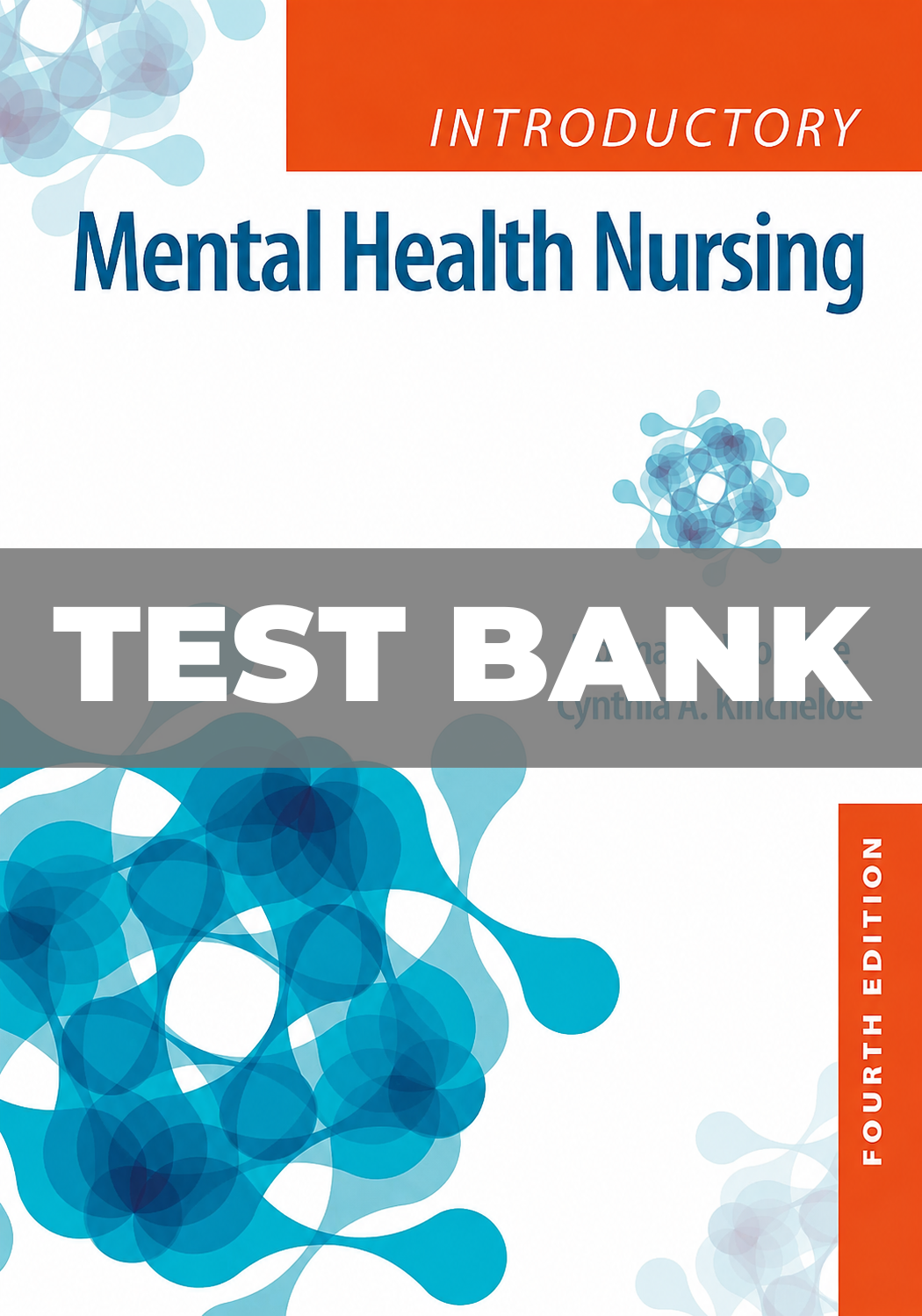Test Bank for Introductory Mental Health Nursing 4th Edition