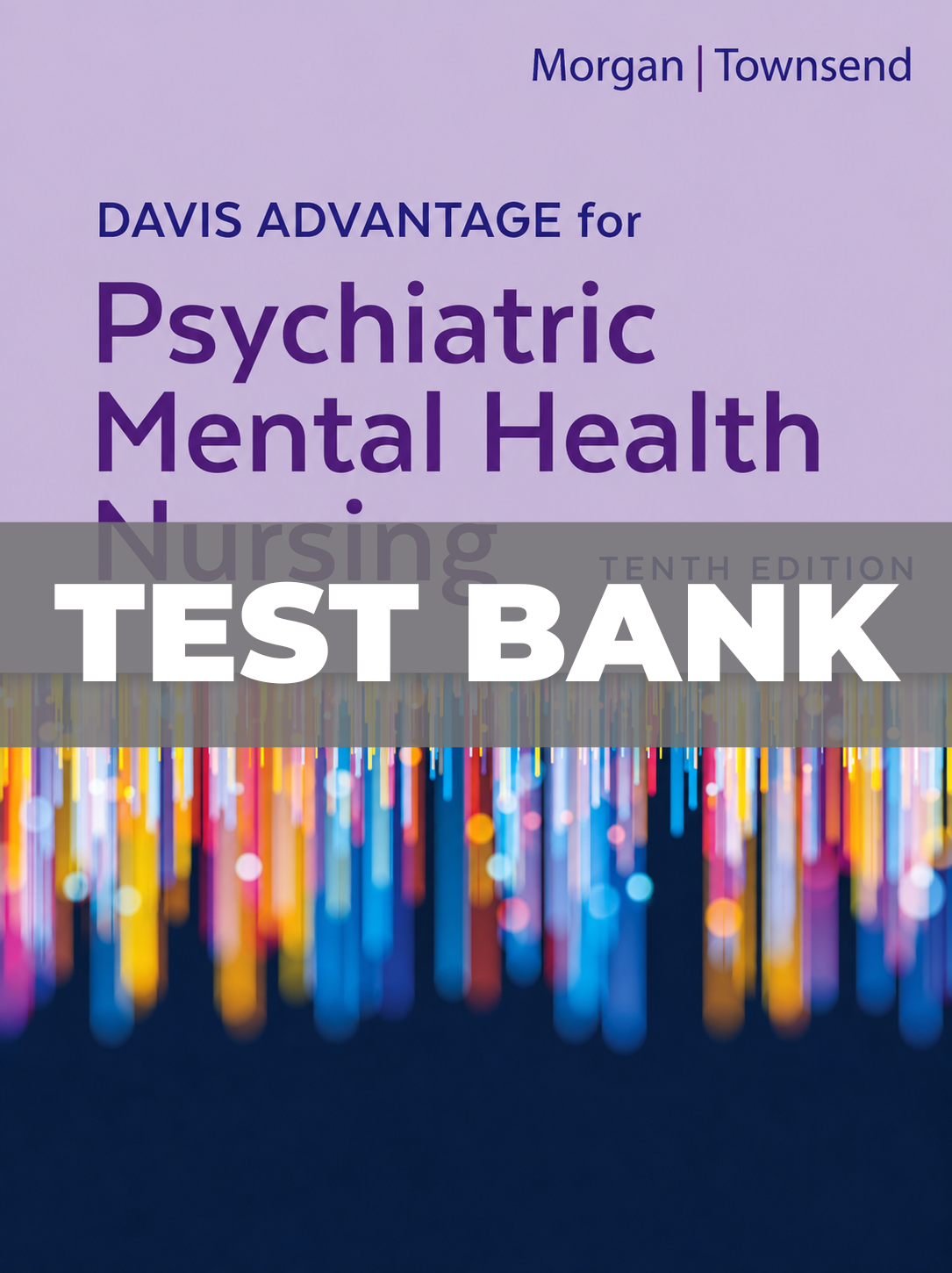 Test Bank for Psychiatric Mental Health Nursing Concepts of Care 10th Edition