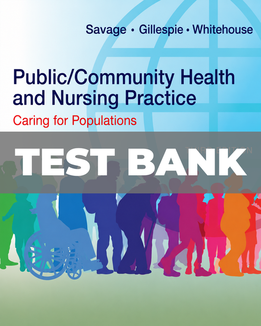Test Bank for Public Community Health and Nursing Practice 3rd Edition