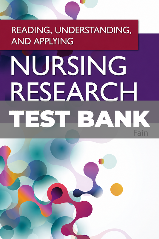 Test Bank for Reading Understanding and Applying Nursing Research 6th Edition