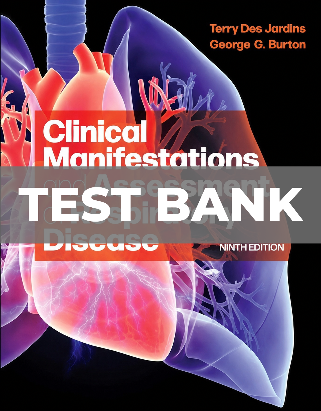Test Bank for Clinical Manifestations and Assessment of Respiratory Disease 9th Edition