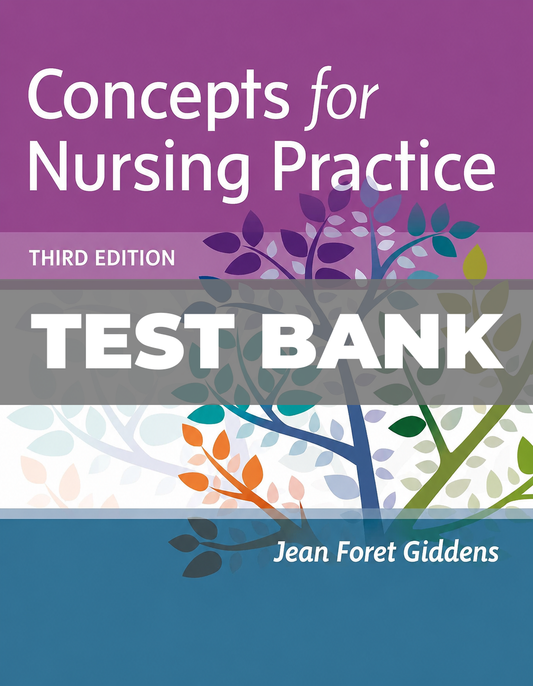 Test Bank for Concepts for Nursing Practice 3rd Edition Giddens
