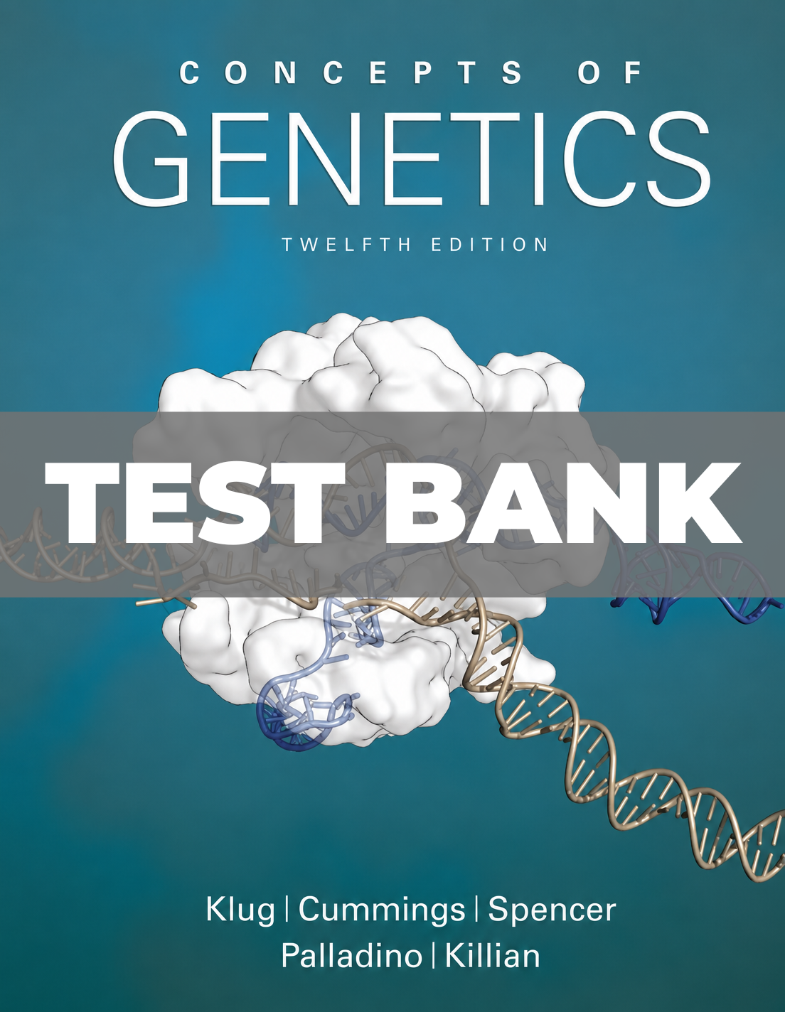 Test Bank for Concepts of Genetics 12th Edition Klug