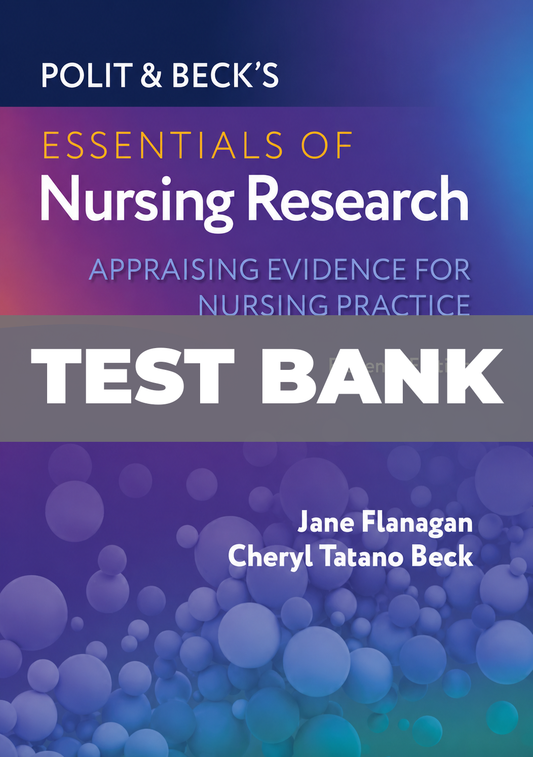 Test Bank for Polit & Beck’s Essentials of Nursing Research 11th Edition